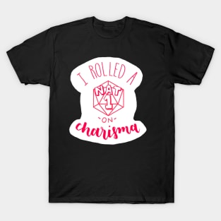 Nat 1 Charisma T-Shirt